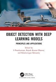 Object Detection With Deep Learning Models Principles And Applications