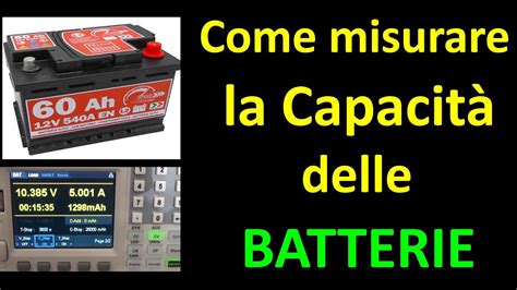 0555 Come misurare la capacità delle batterie iostoinlab YouTube