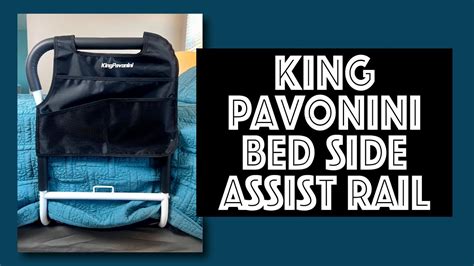 King Pavonini Bedside Assist Rail Youtube