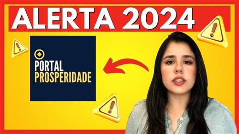 Portal Prosperidade Bom Mesmo Alerta Portal Prosperidade Vale