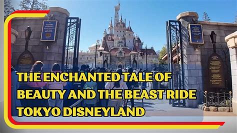 The Enchanted Tale Of Beauty And The Beast Ride At Tokyo Disneyland