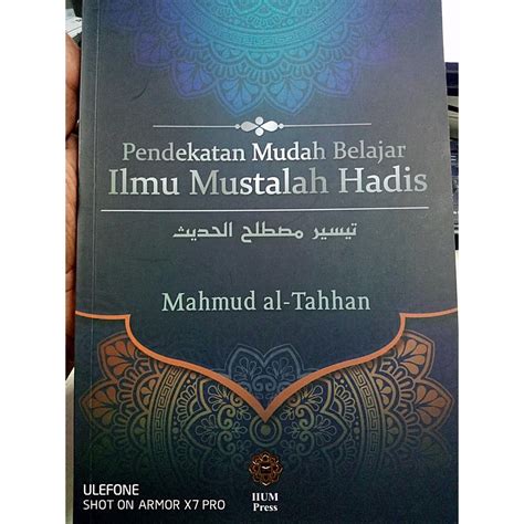 UIA PENDEKATAN MUDAH BELAJAR ILMU MUSTALAH HADIS Mahmud Al Tahhan