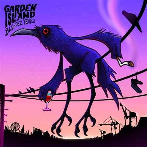 Garden Island Blunder Years Lyrics And Tracklist Genius