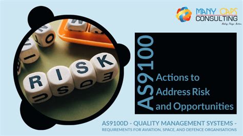 AS9100 And The Actions To Address Risk And Opportunities Blog