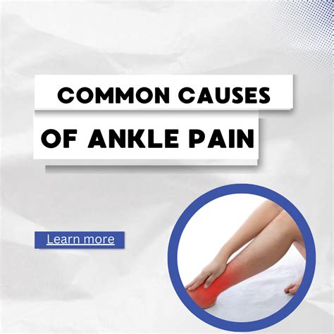 COMMON CAUSES OF ANKLE PAIN – Comfys Care