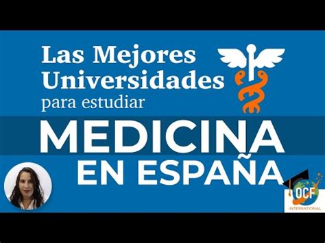 Descubre La Mejor Universidad Para Estudiar Medicina En Espa A Y