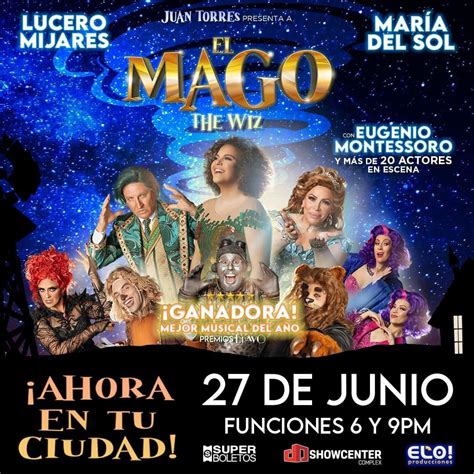 El Musical El Mago The Wiz Llega A Showcenter Complex As Soy Tv