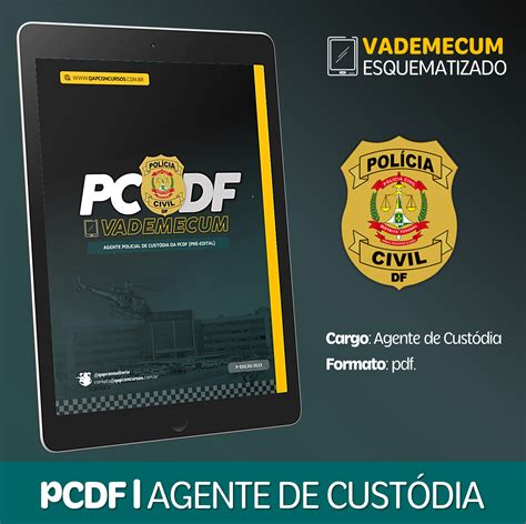 Vademecum Agente De Cust Dia Pcdf Pr Edital Qap Concursos