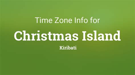 Time Zones in Christmas Island, Kiribati