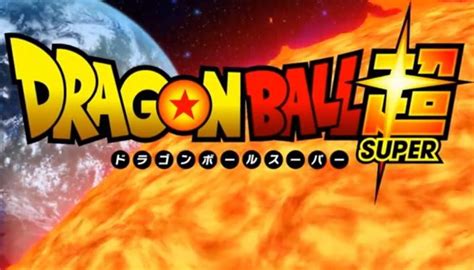 Dragon Ball Super Opening And Ending Sequence Now Online