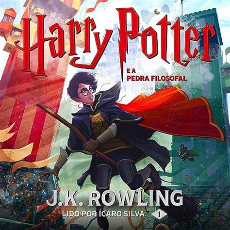 Harry Potter E A Pedra Filosofal Por J K Rowling Lia Wyler