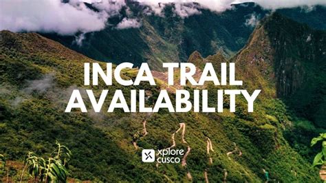 Inca Trail Availability - Official Permits for 2023 | Xplore Cusco