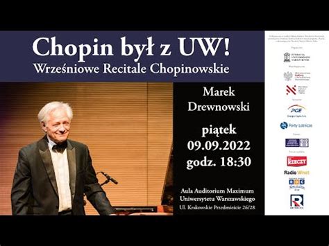 Recitale Chopinowskie Chopin By Z Uw Marek Drewnowski Youtube