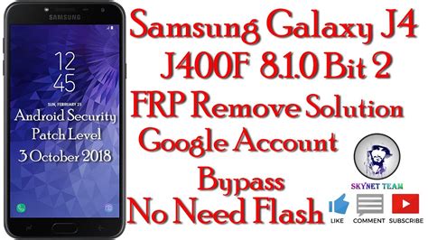 Samsung J400F Bit 2 FRP Lock Remove Bypass Security Patch 03 10 18