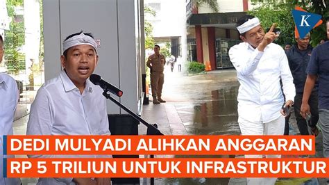 Efisiensi Dedi Mulyadi Akan Pangkas Kegiatan Senilai Rp 5 Triliun