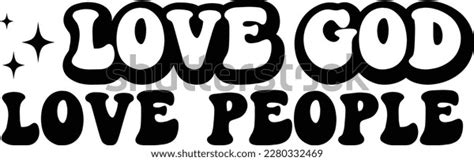 Love God Love People Print File Stock Vector Royalty Free 2280332469