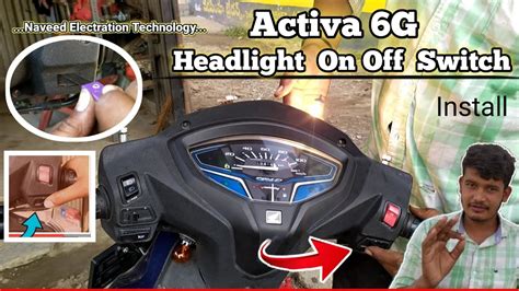 How To Install Headlight Switch In Activa 6G Naveed Electration