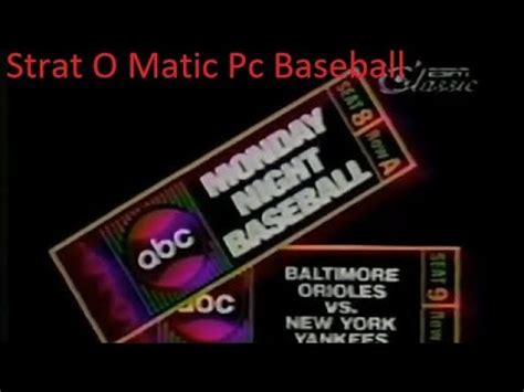 April 24 1978 Monday Night Baseball Yankees Vs Orioles STRAT O MATIC PC