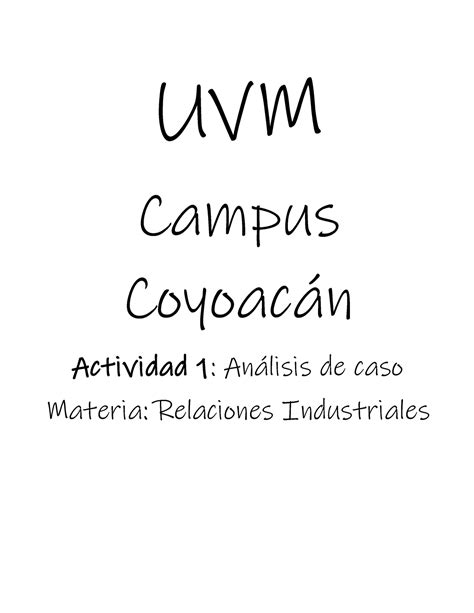 Actividad 1 Relaciones Industriales UVM Campus Coyoacn Actividad 1