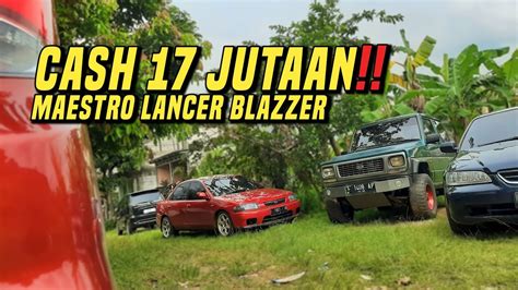 LAPAK KEBUN CASH 17 JUTAAN AJA JUAL MOBIL BEKAS MURAH MURAH NIH BLAZER