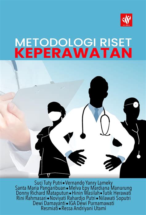 Metodologi Riset Keperawatan KITA MENULIS