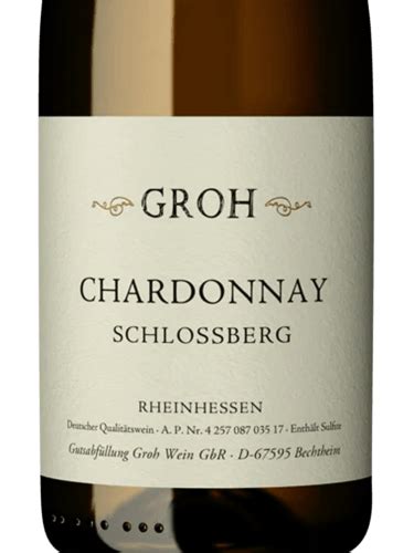 Groh Chardonnay Schlossberg Vivino Us