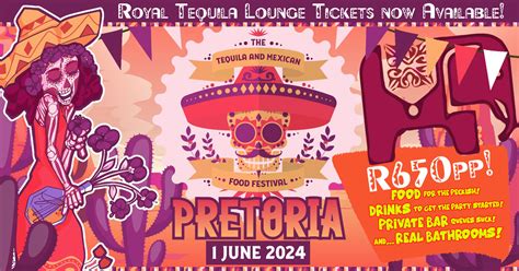 Royal Tequila Lounge Tickets At The Tequila Festival Royal