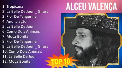 Alceu Valença 2023 10 Maiores Sucessos Tropicana La Belle De Jour