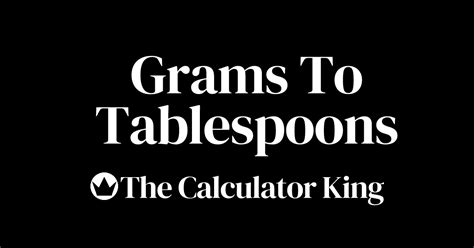 Convert Grams To Tablespoons G To Tbsp Examples And Steps