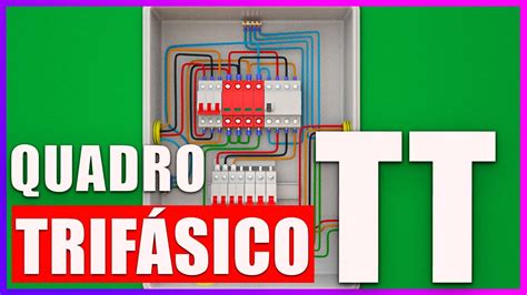 Quadro TrifÁsico Passa Passo Com Dr E Dps Youtube