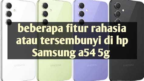 Fitur Rahasia Atau Tersembunyi Di Hp Samsung A54 5g YouTube