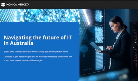 Itwire Australian It Trends 2024 Driving Digital Transformation Report