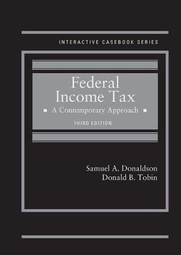 Federal Income Tax A Contemporary Approach Interactive