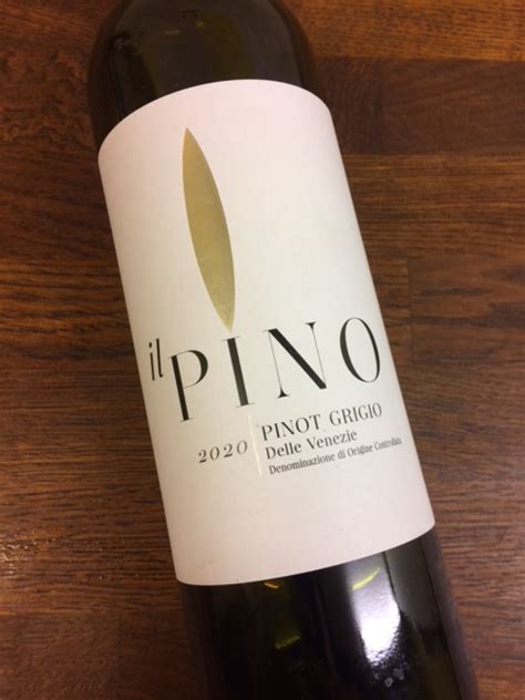 Il Pino Pinot Grigio 2020 review - WineUncorked: Wine Reviews and Tips