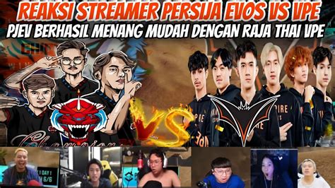 REAKSI STREAMER PERSIJA EVOS VS VPE PJEV BERHASIL MENANG MUDAH DENGAN