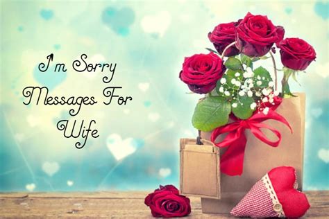 Heartfelt I M Sorry Messages For Wife Romantic Deep