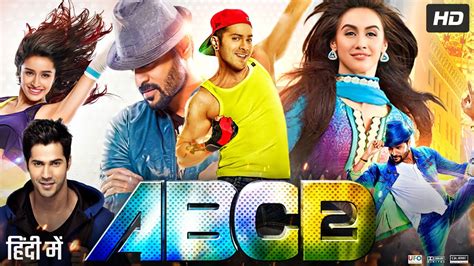 Abcd 2 Full Movie Prabhu Deva Varun Dhawan Shraddha Kapoor Review