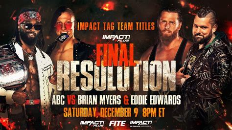 Tag Team Title Defense Added To Impact Final Resolution