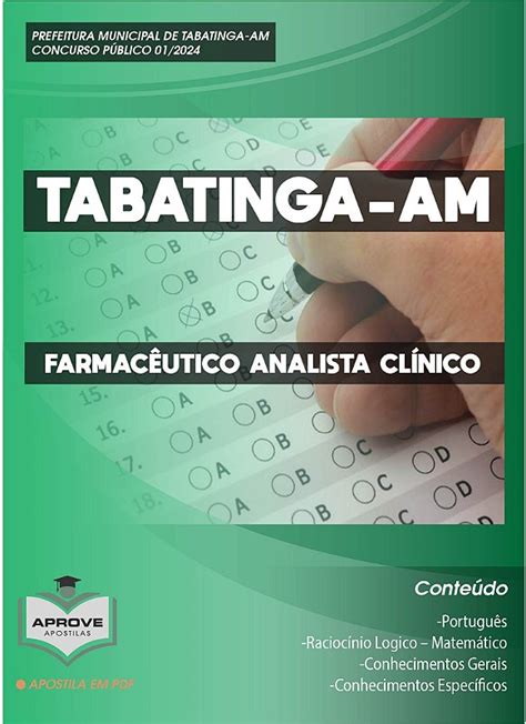 APOSTILA TABATINGA AM FARMACÊUTICO ANALISTA CLÍNICO Aprove Apostilas