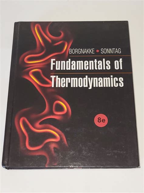 Fundamentals Of Thermodynamics Borgnakke And Sonntag 8th Edition EBay