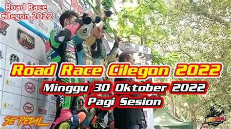 Road Race Cilegon Piala Walikota Cilegon Minggu Oktober