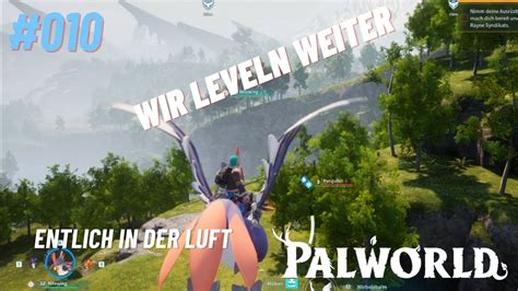 Palworld 010 Deitsch Wir Leveln Weiter Und Reiten Einen Nitewing