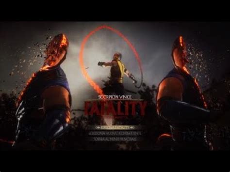 Mortal Kombat 11 Tutte Le FATALITY Di Scorpion ITA YouTube