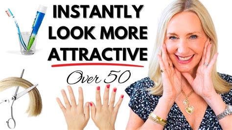 How TO INSTANTLY LOOK MORE ATTRACTIVE Over 50 YouTube