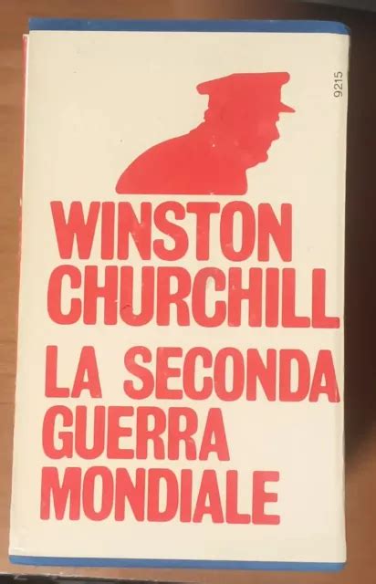 LA SECONDA GUERRA MONDIALE Di Winston Churchill 12 Volumi Mondadori