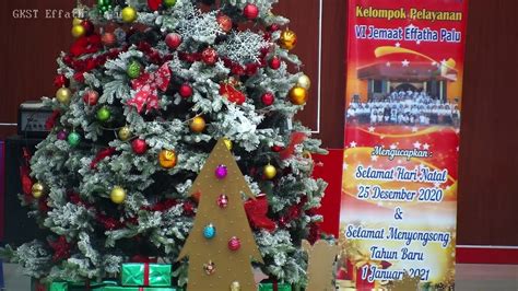 Ibadah Perayaan Natal Kelompok Pelayanan Vi Youtube