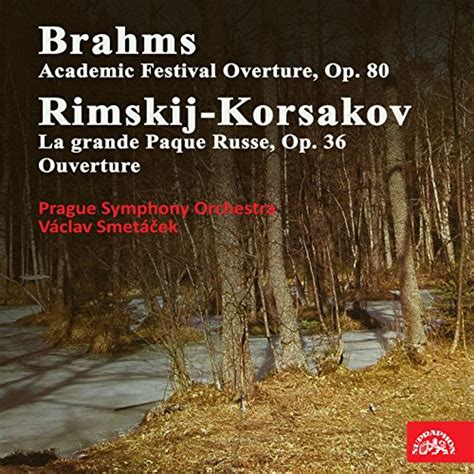 Spiele Brahms Academic Festival Overture Rimsky Korsakov La Grande