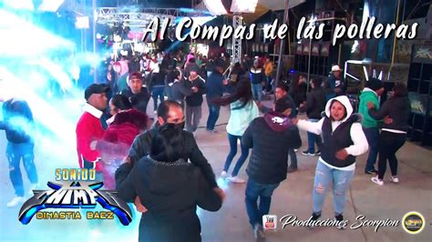 Sonido Chimpa 🔉 La Cumbia Del Vaiben 💃 Al Compás De Las Polleras Youtube