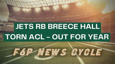 New York Jets Rb Breece Hall Torn Acl Out For The Year F6p News Cycle