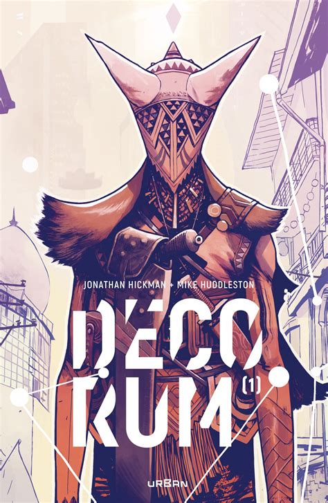 Decorum T Par Jonathan Hickman Et Mike Huddleston Urban